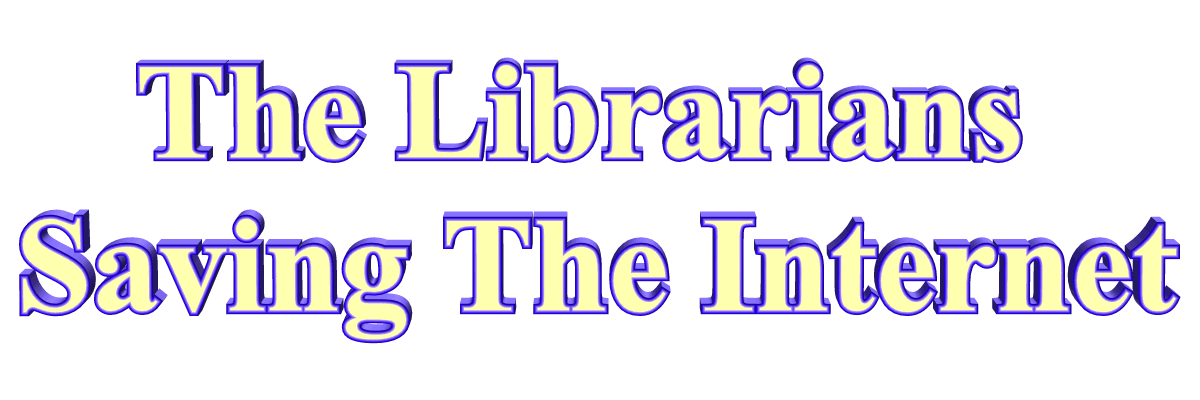 The Librarians Saving The Internet